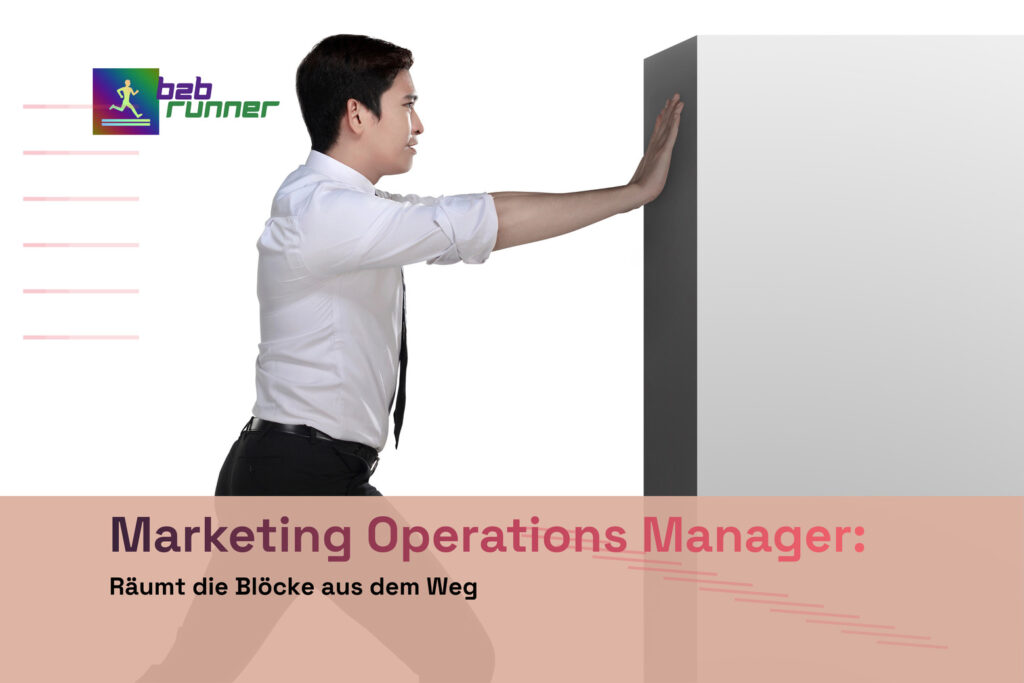 Marketing Operations Manager - räumt Blöcke aus dem Weg