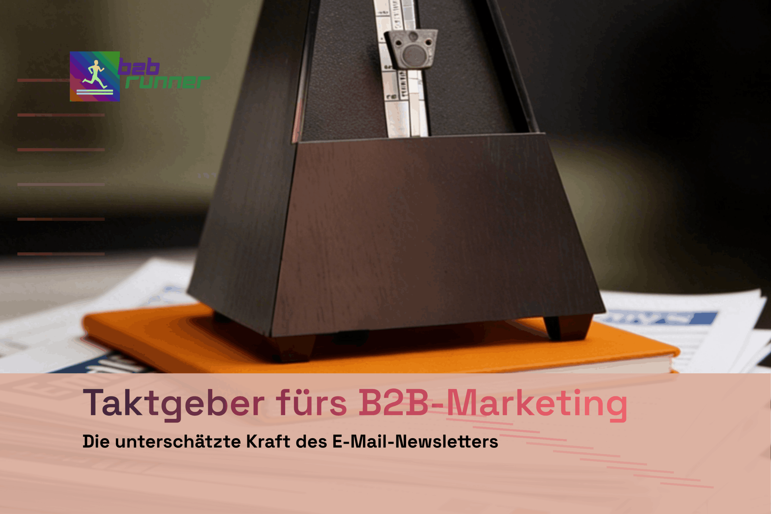 E-Mail-Newsletter mit Metronom - Symbolbild als Taktgeber