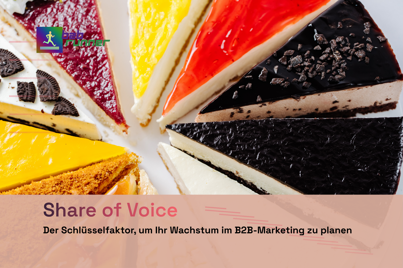 Kuchenstücke in unterschiedlich großer Form - Sinnbild für Share of Voice